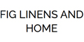 Fig Linens and Home
