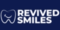 Revived Smiles