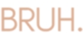 BRUH. Skincare