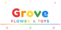 Grove Flower & Toys